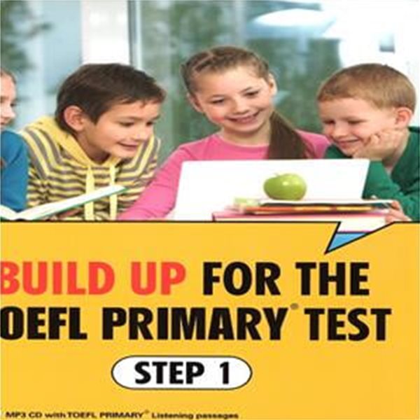 Build Up for the TOEFL Primary test Step 1 (ETS TOEFL Primary 대비서)