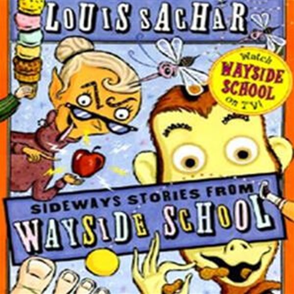 SIDEWAYS STORIES FROM WAYSIDESCHOOL