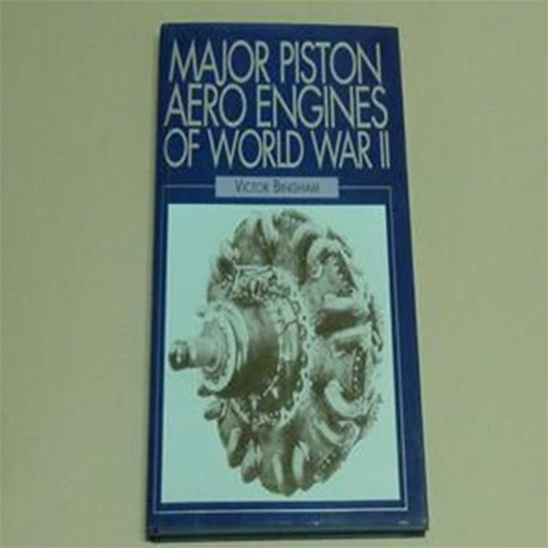 Major Piston Aero Engines of WWII Hardcover-1998