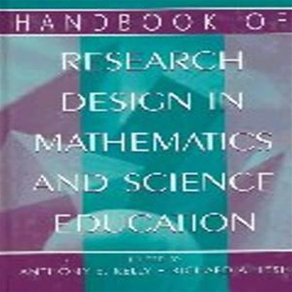 Handbook of Research Design in Mathematics and Science Education (Hardcover) 