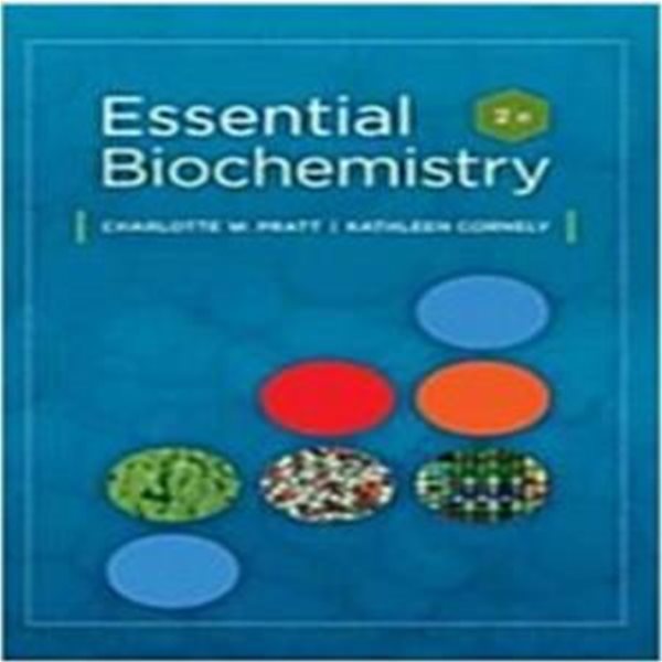 Essential Biochemistry (Hardcover, 2nd) 