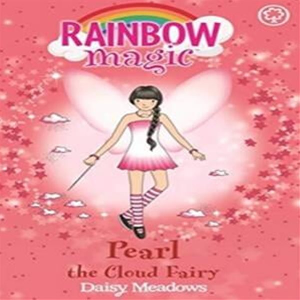 Rainbow Magic: Pearl The Cloud Fairy : The Weather Fairies Book 3