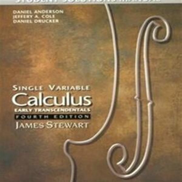 Student Solutions Manual for Stewart‘s Single Variable Calculus: Early Transcendentals