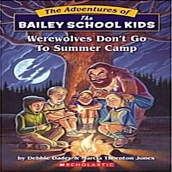 Werewolves Don&amp;#039t Go to Summer Camp