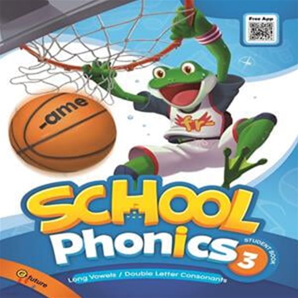 School Phonics 3(Student Book) (with QR) (Long Vowels/ Double Letter Consonants)