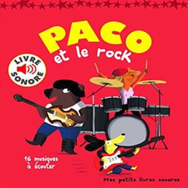 Paco et le rock: 16 musiques a ecouter(프렌치에디션)