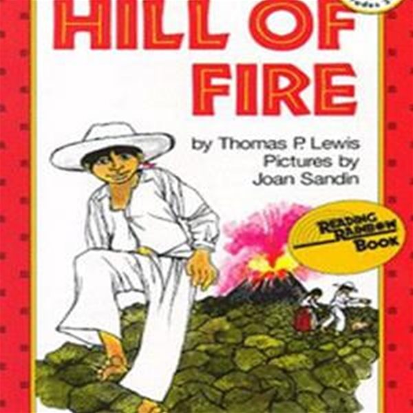 I Can Read Books Level 3 : Hill of Fire