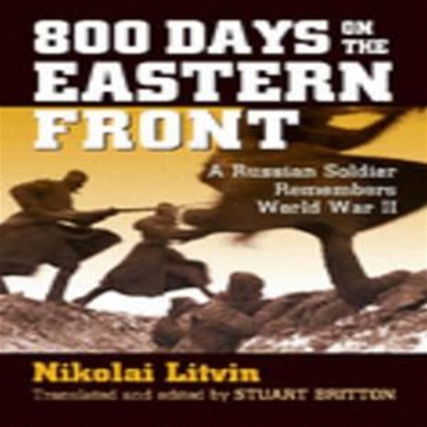 800 Days on the Eastern Front Paperback