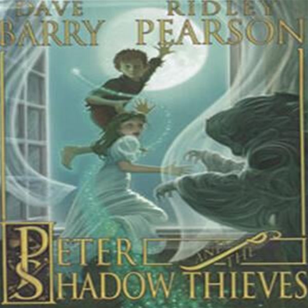 Peter and the Shadow Thieves (Paperback / Reprint Edition) (피터팬과 그림자 도둑 1,2)