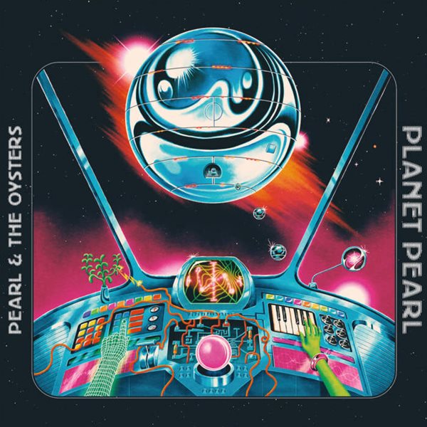 Pearl &amp; The Oysters - Planet Pearl (Space Warp Splatter 한정반 LP) (US 수입)