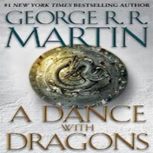 A Dance With Dragons (Hardcover) (A Song of Ice and Fire: Book 5)