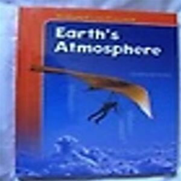 Earth＇s Atmosphere, Grades 6-8 (Hardcover) (Mcdougal Littell Middle School Science)