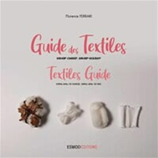 The Textiles Guide (new edition)