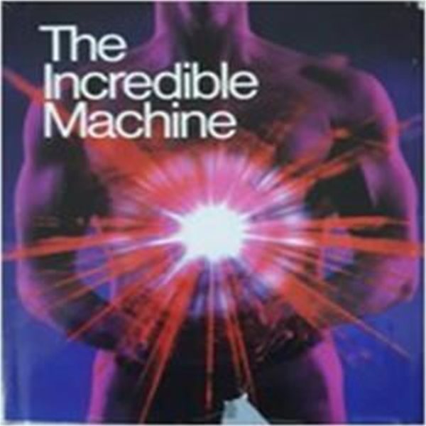 The Incredible Machine (Hardcover)  (영어원서) 