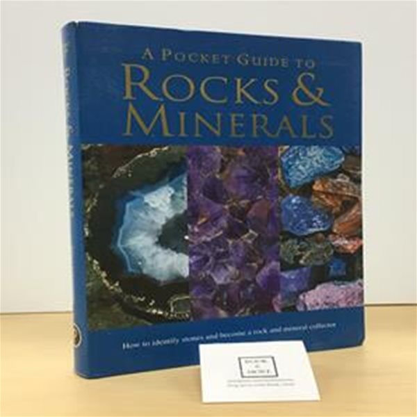 A Pocket Guide to Rocks and Minerals