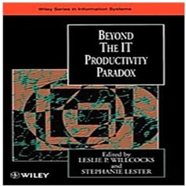 Beyond the It Productivity Paradox (Hardcover) / Leslie P. Willcocks,Willcocks (지은이) | Wiley [영어원서 / 상급]