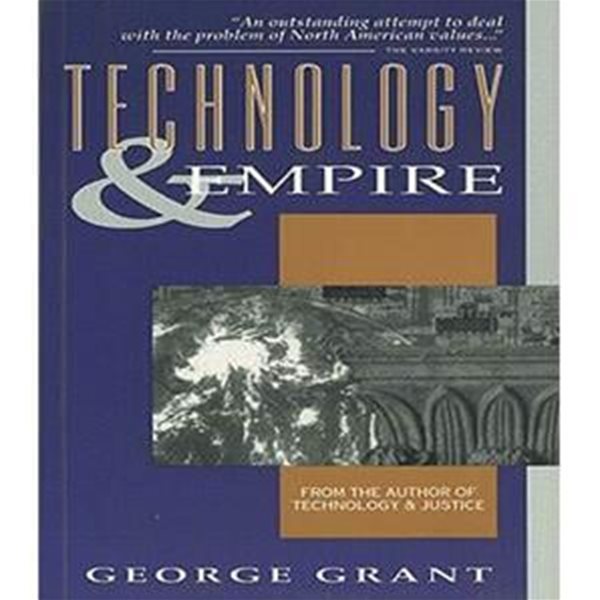 Technology and Empire: Perspectives on North America (Paperback) [영어원서]