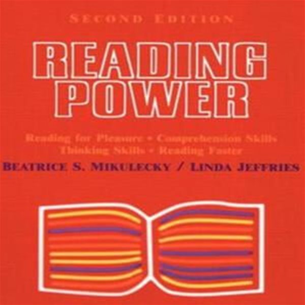 Reading Power - Reading for Pleasure, Comprehension Skills, Thinking Skills, Reading Faster 