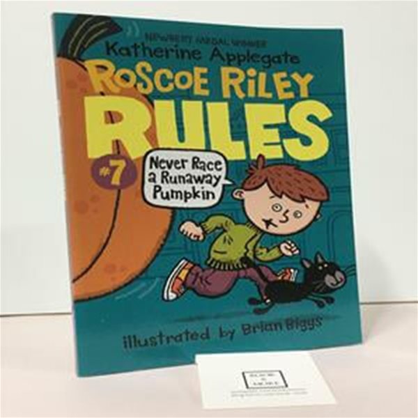 [중고-상] Roscoe Riley Rules #7: Never Race a Runaway Pumpkin