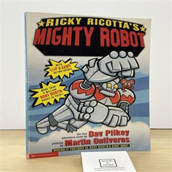 Ricky Ricotta＇s Giant Robot: An Adventure Novel (Ricky Ricotta)