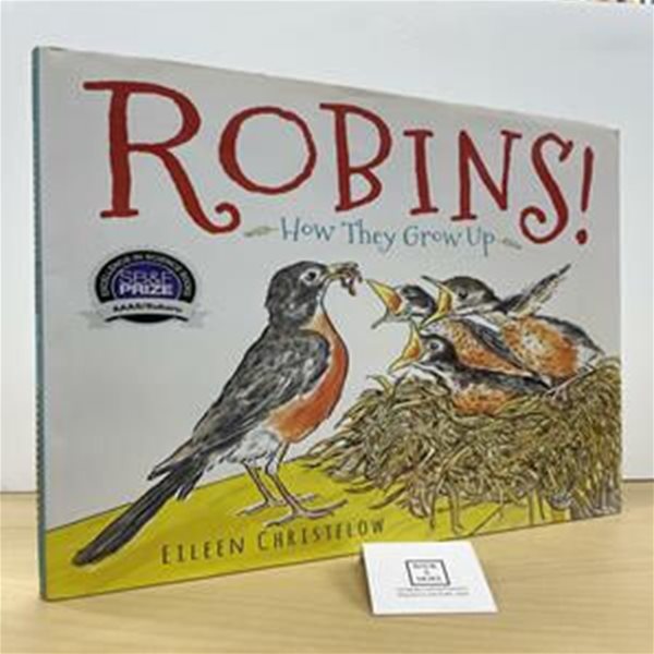 Robins!: How They Grow Up