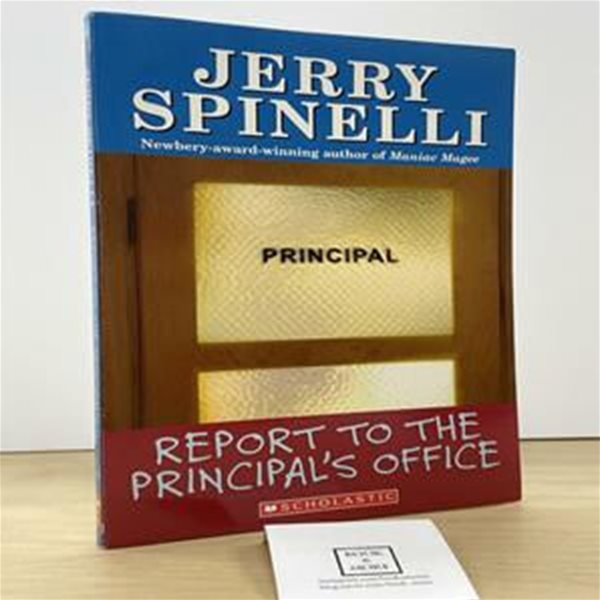 Report to the Principals Office (Paperback)