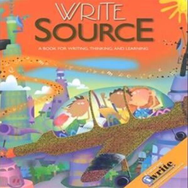 Write Source Grade 3 : Student Book (A Book for Writing, Thinking, and Learning)