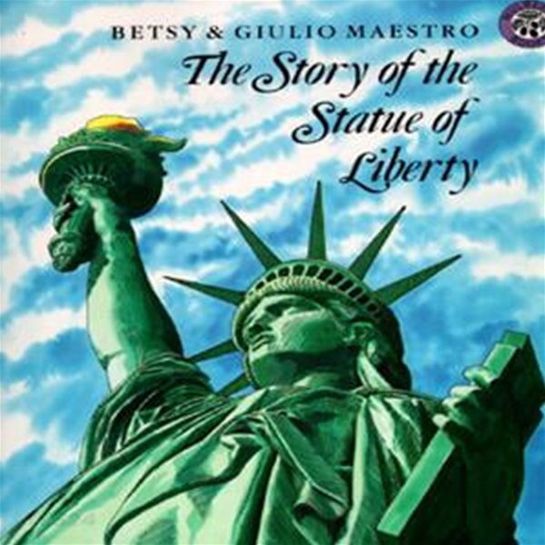 The Story of the Statue of Liberty (Mulberry)