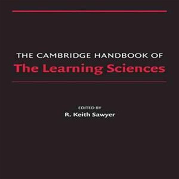 Cambridge Handbook of the Learning Sciences, 1S/E, 1S/E, 1S/E Paperback