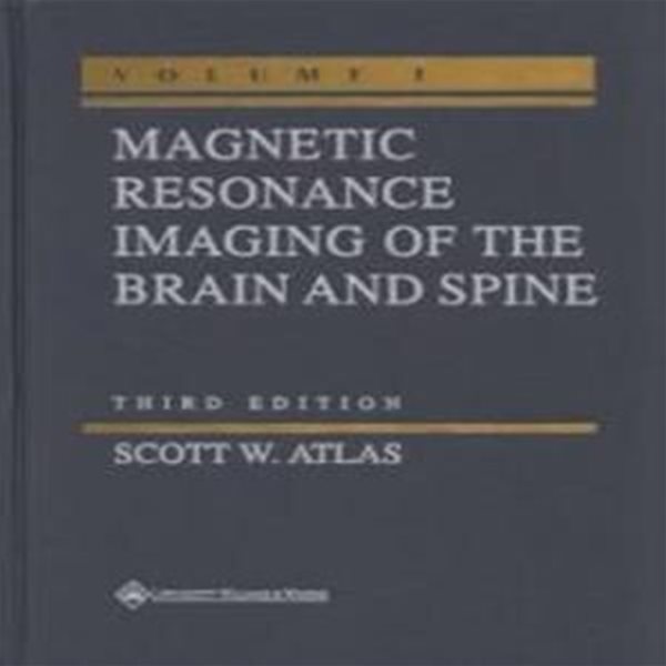 Magnetic Resonance Imaging of the Brain and Spine (2-Volume Set)