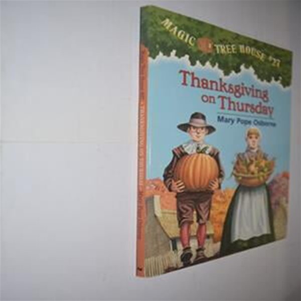 Thanksgiving on Thursday (Magic Tree House, 27) 