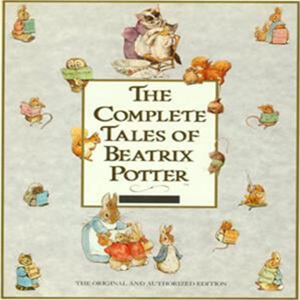 The Complete Tales of Beatrix Potter (베아트릭스 포터의 완전한 이야기 : 23개의 오리지널 피터 래빗 북) 