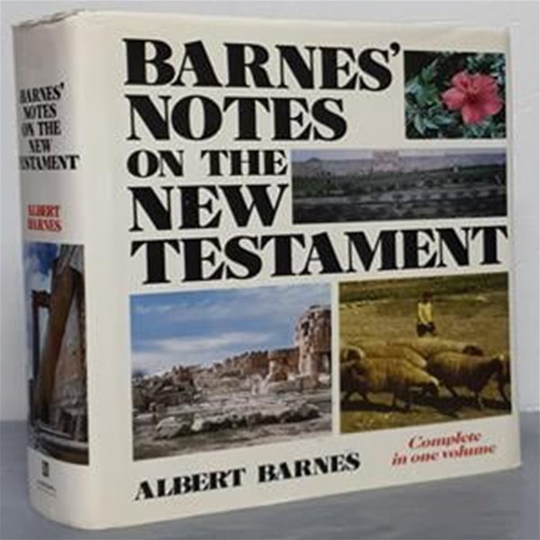 BARNES&#39; NOTES ON THE NEW TESTAMENT