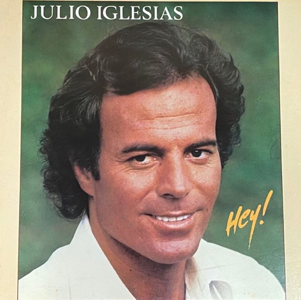 [LP] 훌리오 이글레시아스 - Julio Iglesias - フリオ?イグレシアスHey! LP [일본반]