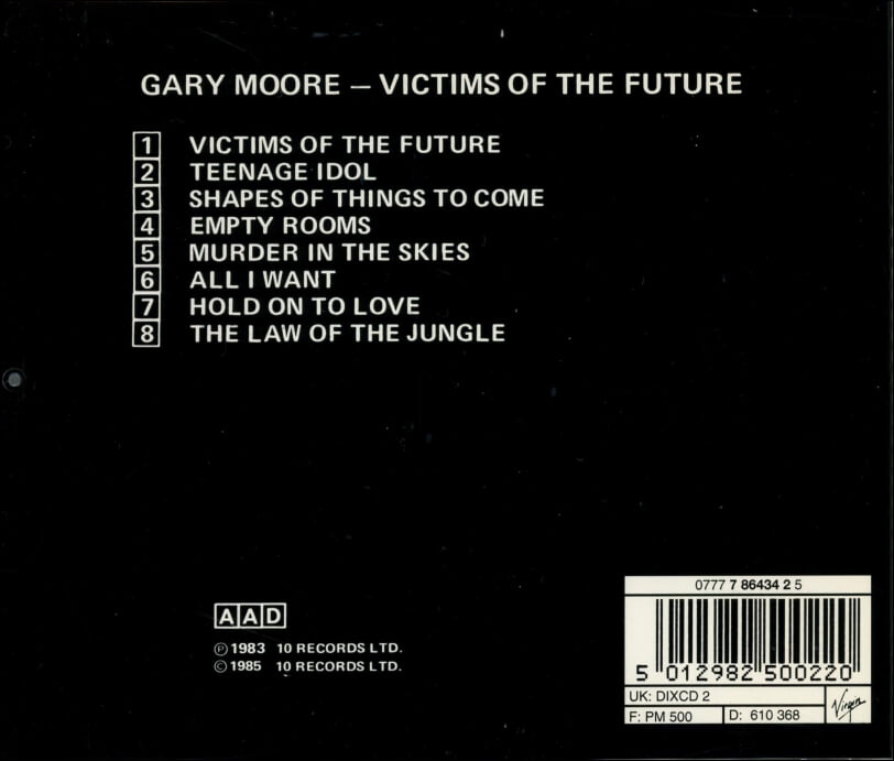 게리 무어 (Gary Moore) - Victims Of The Future (1985년 UK발매)