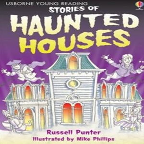 Usborne Young Reading 1-42 : Stories of Haunted Houses