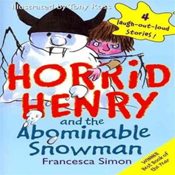 Horrid Henry and the Abominable Snowman