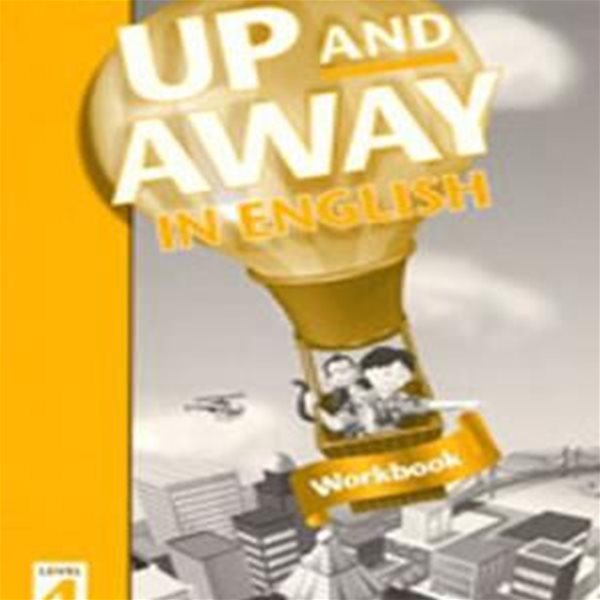 Up and Away in English 4 - Work book  22230833 