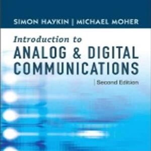 An Introduction to Analog and Digital Communications (Hardcover, 2, Revised) 