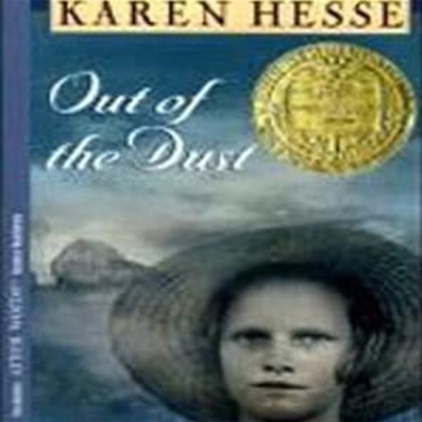 OUT OF THE DUST (Winner of The Newbery Medal)