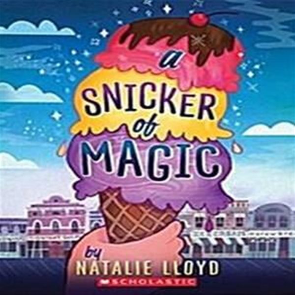 [중고샵] A Snicker of Magic (Scholastic Gold) (Paperback) - 예스24