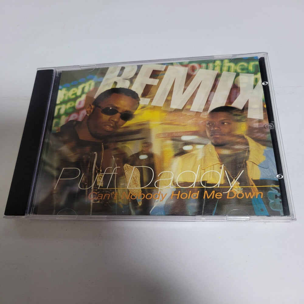 Puff Daddy Remix - Can't nobody hold me down 