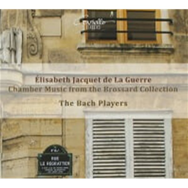 [미개봉] Bach Players / Elisabeth Jacquet De La Guerre : The Chamber Music~ (Digipack/수입/COV91815)