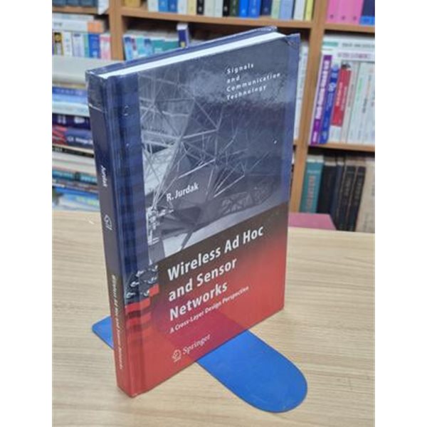 Wireless Ad Hoc and Sensor Networks: A Cross-Layer Design Perspective (Hardcover) 