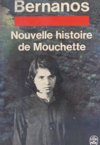 Bernanos Nouvelle histoire de Mouchette(원서: Paperback)/French에디션