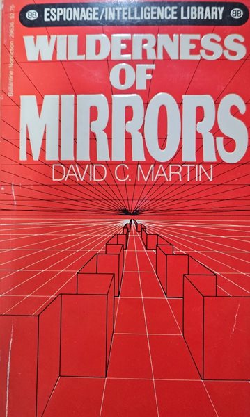 Wilderness of Mirrors Mass Market (원서:Paperback)