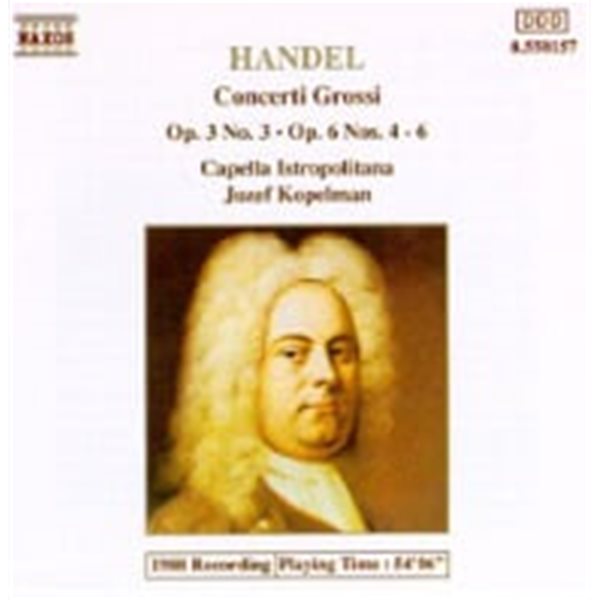 Jozef Kopelman / Handel : Concerti Grossi Op. 3 No.3?Op. 6 Nos. 4-6 (수입/8550157)