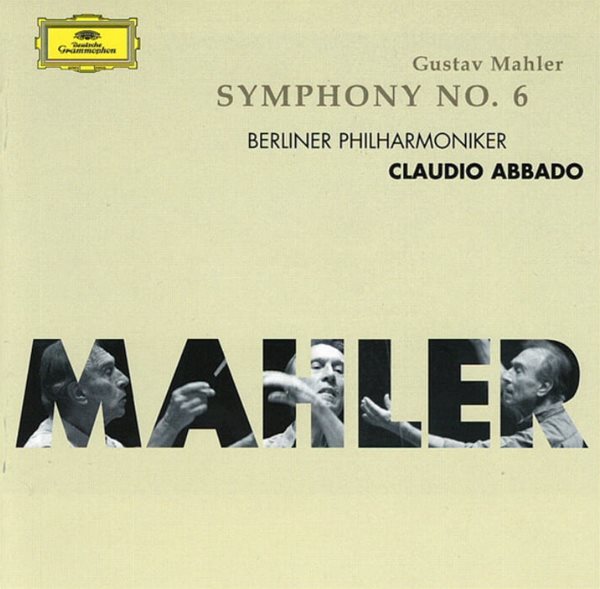 Mahler - 교향곡 6번 - 클라우디오 아바도 (Claudio Abbado)(EU발매)